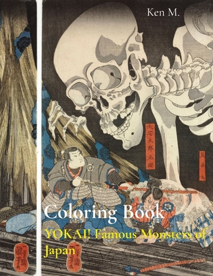 Coloring Book: YOKAI! Famous Monsters of Japan - Ken M