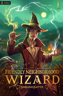 Friendly Neighborhood Wizard - Smilingsatyr