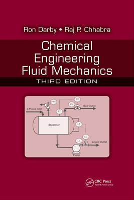 Chemical Engineering Fluid Mechanics - Ron Darby