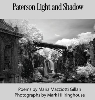 Paterson Light and Shadow - Maria Mazziotti Gillan