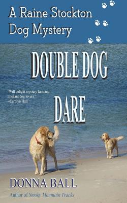 Double Dog Dare - Donna Ball