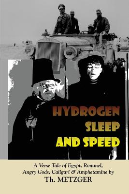 Coperta cărții 'Hydrogen Sleep and Speed - Th Metzger'