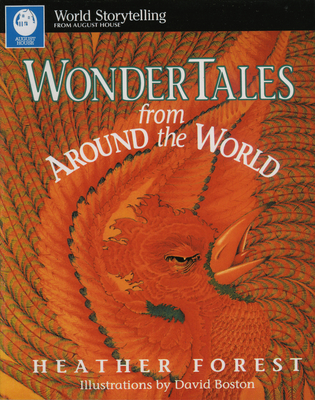 Wonder Tales from Around the World - Heather Forest