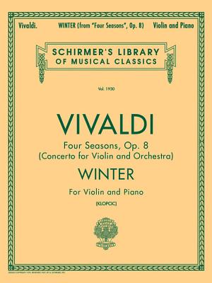 Schirmer Library of Classics Volume 1930: Schirmer Library of Classics Volume 1930 Violin and Piano - Antonio Vivaldi