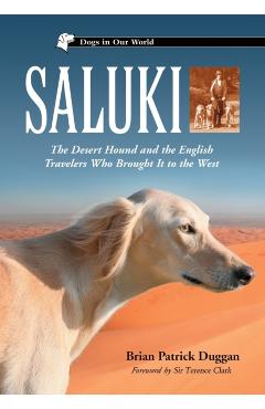 Coperta cărții 'Saluki: The Desert Hound and the English Travelers Who Brought It to the West - Brian Patrick Duggan'