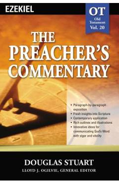 Coperta cărții 'The Preacher's Commentary - Vol. 20: Ezekiel: 20 - Douglas Stuart'