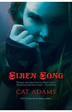Coperta cărții 'Siren Song: Book 2 of the Blood Singer Novels - Cat Adams'