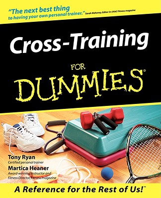 Cross Training for Dummies - Tony Ryan