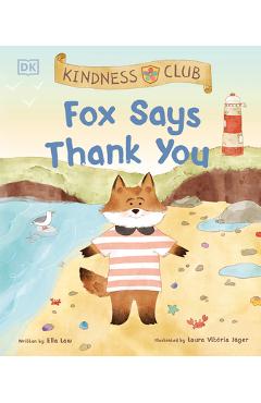 Coperta cărții 'Kindness Club Fox Says Thank You - Ella Law'