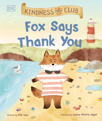 Coperta cărții 'Kindness Club Fox Says Thank You - Ella Law'