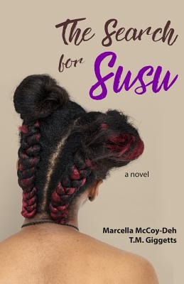 The Search for Susu - T. M. Giggetts