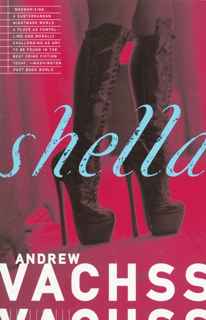 Shella - Andrew Vachss