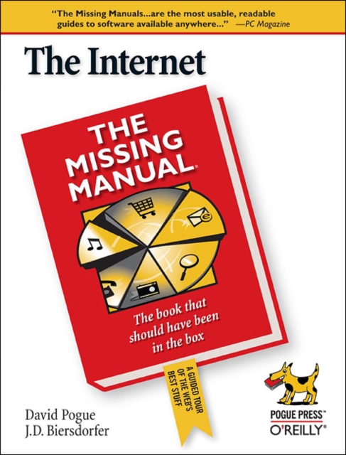 The Internet: The Missing Manual - J. D. Biersdorfer