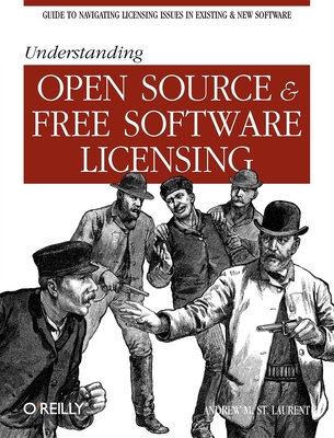 Understanding Open Source & Free Software Licensing - Andrew St Laurent