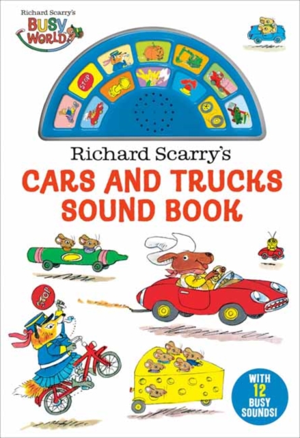 Richard Scarry's Cars and Trucks Sound Book - Richard Scarry