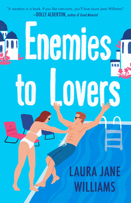 Enemies to Lovers - Laura Jane Williams