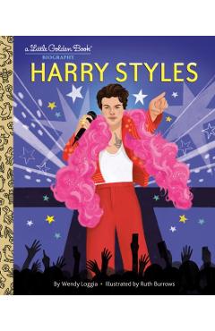 Harry Styles: A Little Golden Book Biography - Wendy Loggia
