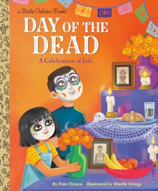 Day of the Dead: A Celebration of Life - Polo Orozco