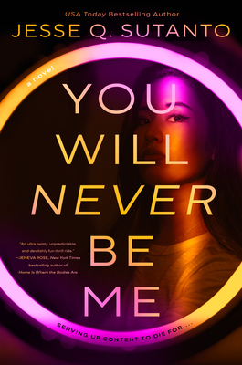 You Will Never Be Me - Jesse Q. Sutanto