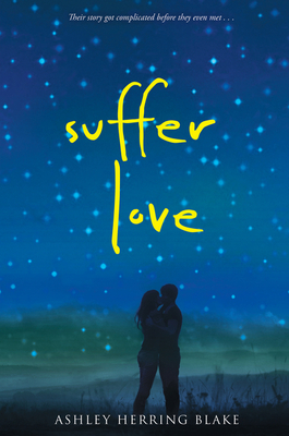 Coperta cărții 'Suffer Love - Ashley Herring Blake'