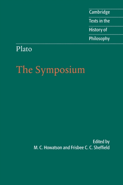 Plato: The Symposium - M. C. Howatson