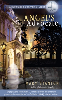 Angel's Advocate - Mary Stanton