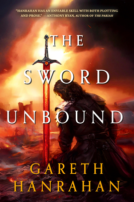 The Sword Unbound - Gareth Hanrahan