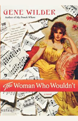 Coperta cărții 'The Woman Who Wouldn't - Gene Wilder'