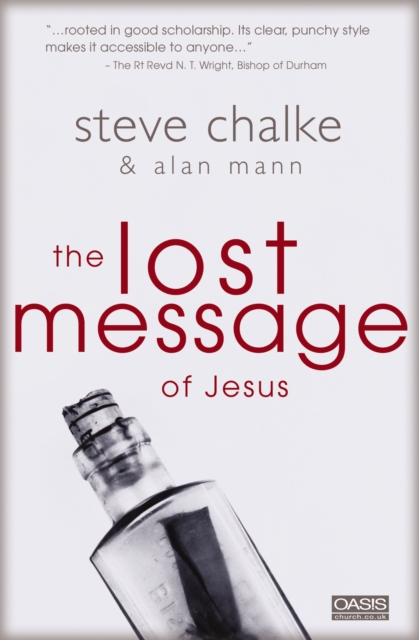 The Lost Message of Jesus - Steve Chalke