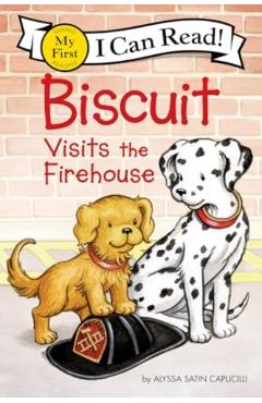 Biscuit Visits the Firehouse - Alyssa Satin Capucilli
