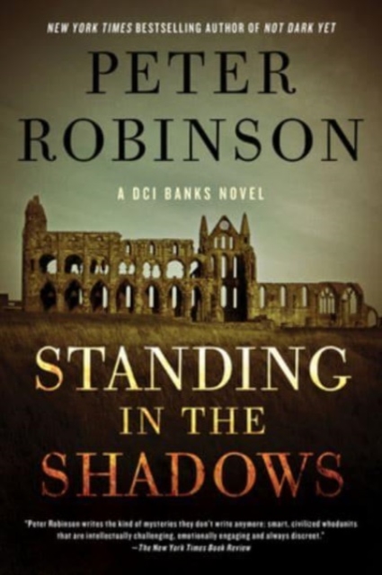 Standing in the Shadows - Peter Robinson