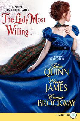 The Lady Most Willing...LP: A Novel in Three Parts - Julia Quinn