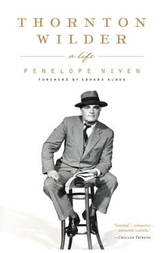 Thornton Wilder: A Life - Penelope Niven
