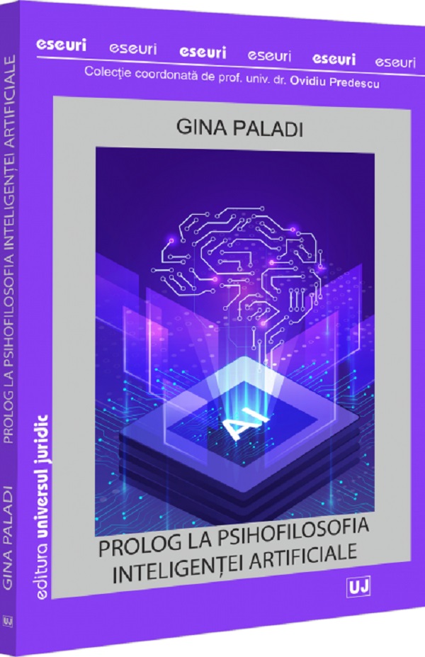 Prolog la psihofilosofia inteligentei artificiale - Gina Paladi