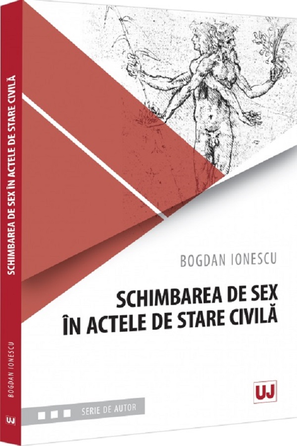 Schimbarea de sex in actele de stare civila - Bogdan Ionescu