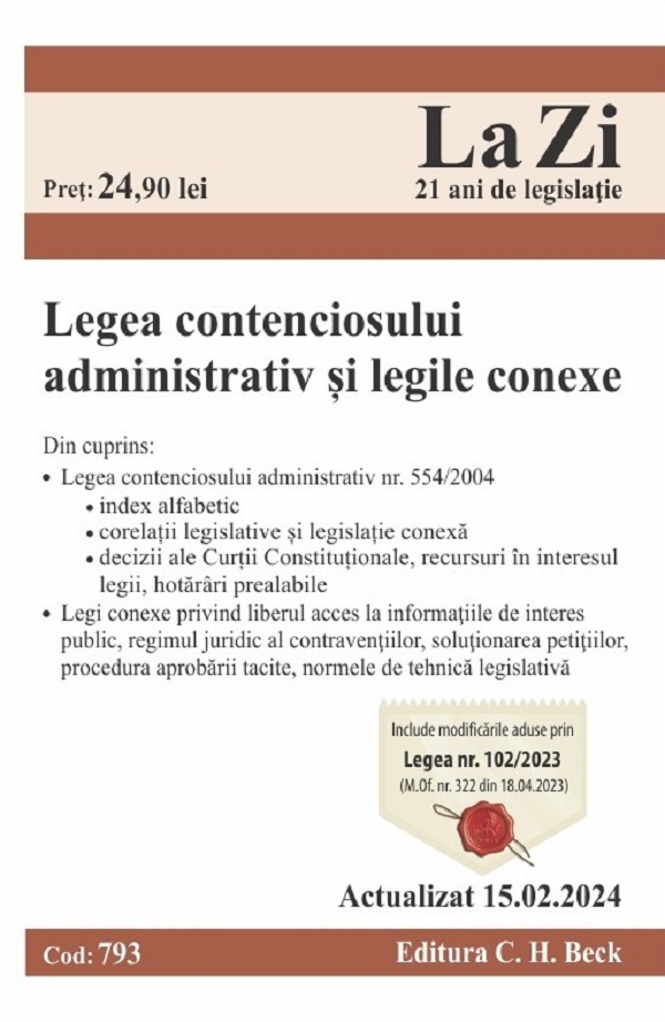 Legea contenciosului administrativ si legile conexe Act. 15 februarie 2024