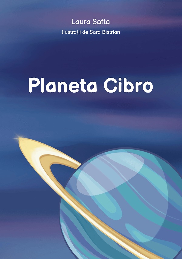 Planeta Cibro - Laura Safta
