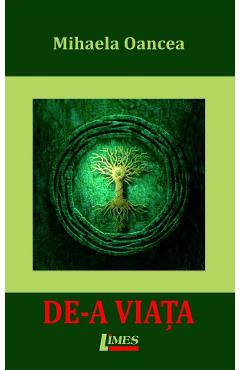 Poza produsului De-a viata - Mihaela Oancea