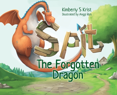 Spit The Forgotten Dragon - Kimberly Krist