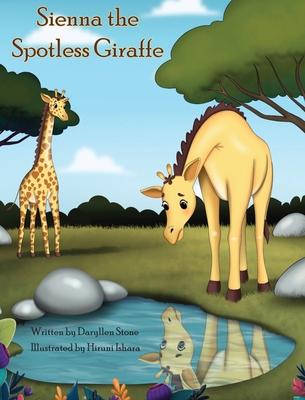 Sienna the Spotless Giraffe - Daryllen Stone