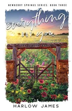 Coperta cărții 'Everything But You - Harlow James'