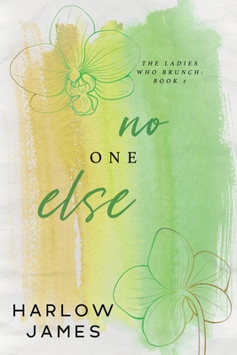 Coperta cărții 'No One Else - Harlow James'
