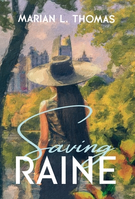 Saving Raine - Marian L. Thomas