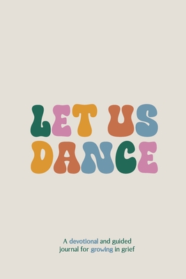 Let Us Dance - Veronica Turner