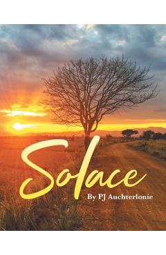Poza produsului Solace - Pj Auchterlonie