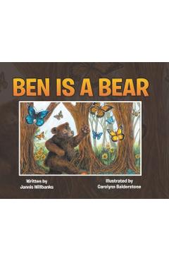 Poza produsului Ben is a Bear - Jannis Willbanks