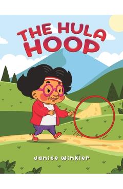 Coperta cărții 'The Hula Hoop - Janice Winkler'