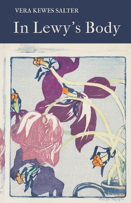 In Lewy's Body - Vera Kewes Salter