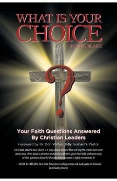 Coperta cărții 'What Is Your Choice? - Eric Blake'