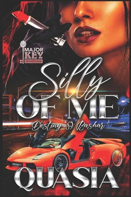 Silly of Me: Destiny & Bashar - Jay Pen Literary Services